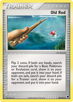 Old Rod - 78/101 - Uncommon available at 401 Games Canada