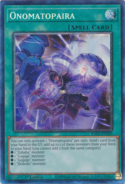 Onomatopaira (PCR) - RA04-EN089 - Prismatic Collector's Rare - 1st Edition