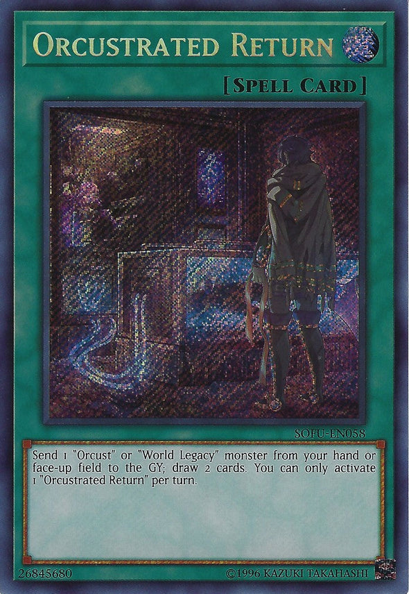 Orcustrated Return - SOFU-EN058 - Secret Rare - Unlimited available at 401 Games Canada