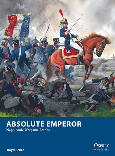 Osprey Wargames - 27 - Absolute Emperor: Napoleonic Wargame Battles (Softcover) available at 401 Games Canada