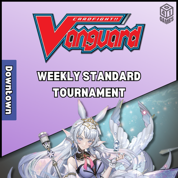 Downtown Events - Tuesday - Cardfight!! Vanguard