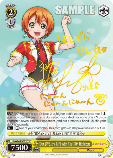 "Our LIVE, the LIFE with You" Rin Hoshizora - LL/W24-E008SP - Special Rare available at 401 Games Canada