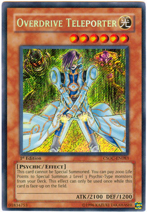 Overdrive Teleporter - CSOC-EN083 - Secret Rare - 1st Edition available at 401 Games Canada