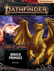 Pathfinder 2nd Edition - Adventure Path - #150 Broken Promises (Age of Ashes 6 of 6) available at 401 Games Canada