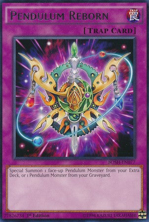 Pendulum Reborn - BOSH-EN077 - Rare - 1st Edition available at 401 Games Canada