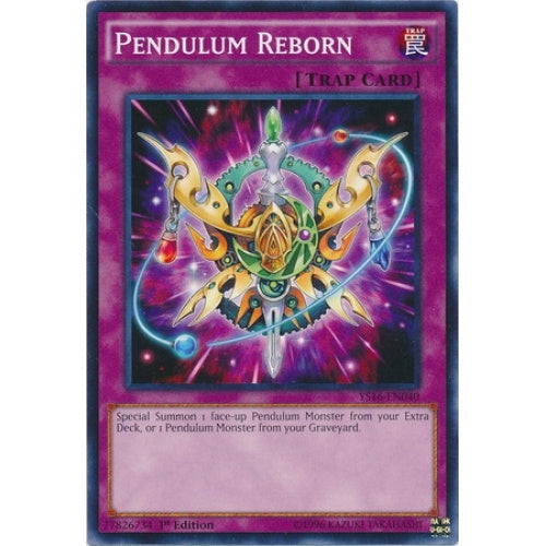 Pendulum Reborn - YS16-EN040 - Common - 1st Edition available at 401 Games Canada