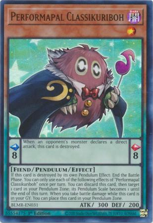 Performapal Classikuriboh - BLMR-EN031 - Ultra Rare - 1st Edition available at 401 Games Canada
