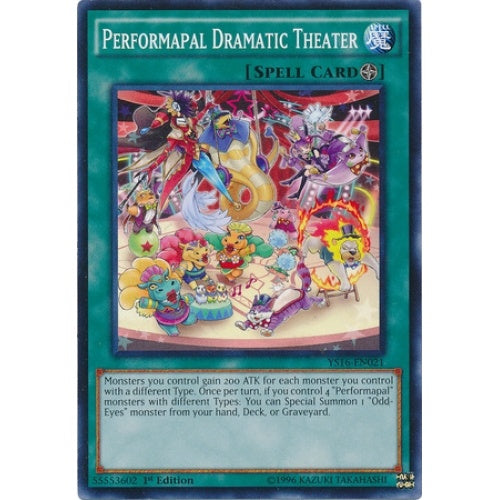 Performapal Dramatic Theater - YS16-EN021 - Common - 1st Edition available at 401 Games Canada
