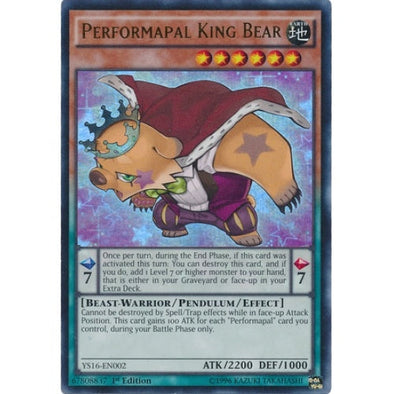 Performapal King Bear - YS16-EN002 - Ultra Rare - 1st Edition available at 401 Games Canada