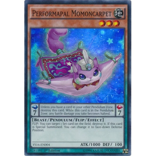 Performapal Momoncarpet - YS16-EN004 - Super Rare - 1st Edition available at 401 Games Canada