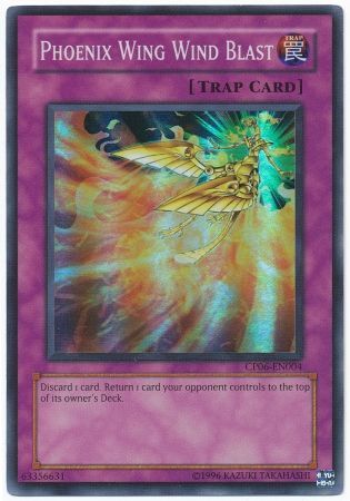 Phoenix Wing Wind Blast - CP06-EN004 - Super Rare available at 401 Games Canada