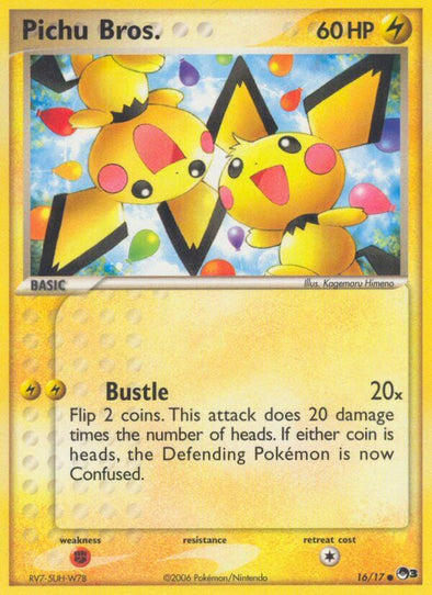 Pichu Bros. - 16/17 - Common available at 401 Games Canada