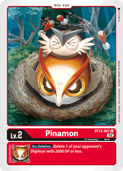 Pinamon - BT13-001 - Uncommon available at 401 Games Canada