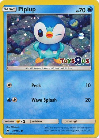 Piplup - 32/156 - Toys R Us Promo available at 401 Games Canada