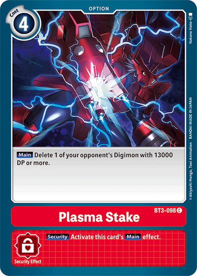 Plasma Stake - BT3-098 - Common available at 401 Games Canada