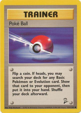 Poke Ball - 121/130 - Common available at 401 Games Canada