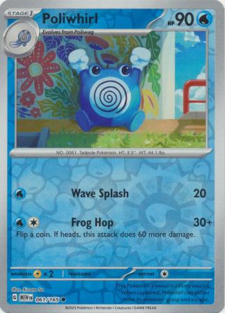 Poliwhirl - 061/165 - Uncommon - Reverse Holo available at 401 Games Canada