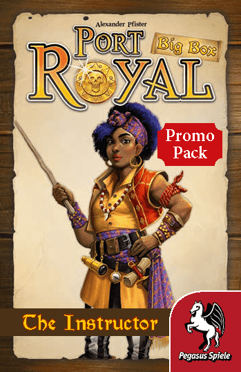 Port Royal: Big Box - The Instructor Promo Pack (Pre-Order) available at 401 Games Canada