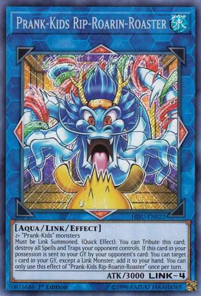 Prank-Kids Rip-Roarin-Roaster - HISU-EN022 - Secret Rare - 1st Edition available at 401 Games Canada