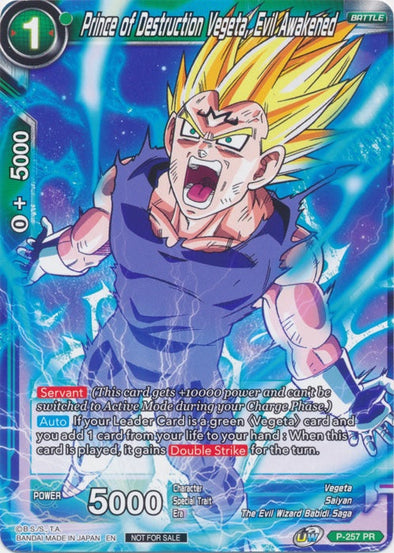 Prince of Destruction Vegeta, Evil Awakened - P-257 - Promo available at 401 Games Canada