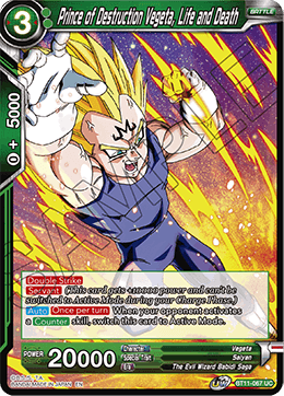 Prince of Destruction Vegeta, Life and Death - BT11-067 - Uncommon available at 401 Games Canada