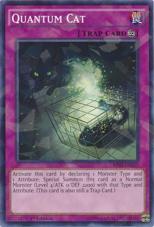 Quantum Cat - BP03-EN237 - Common - 1st Edition available at 401 Games Canada