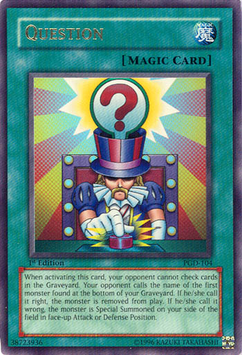 Question - PGD-104 - Ultra Rare - 1st Edition available at 401 Games Canada