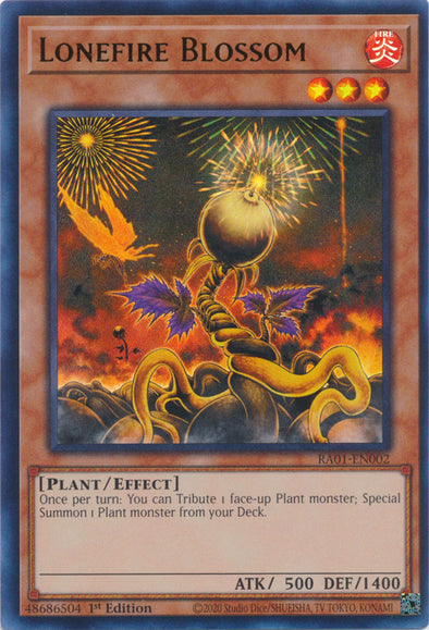 Lonefire Blossom (UR) - RA01-EN002 - Ultra Rare - 1st Edition available at 401 Games Canada