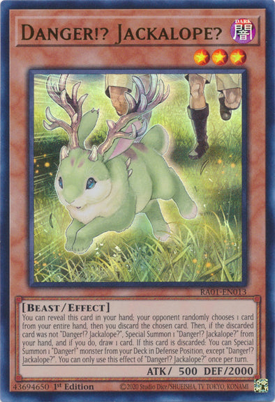 Danger!? Jackalope? (UR) - RA01-EN013 - Ultra Rare - 1st Edition available at 401 Games Canada