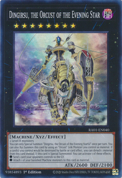 Dingirsu, the Orcust of the Evening Star - RA01-EN040 - Super Rare - 1st Edition available at 401 Games Canada