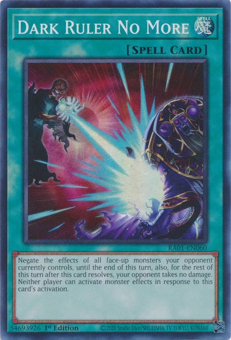 Dark Ruler No More - RA01-EN060 - Super Rare - 1st Edition available at 401 Games Canada