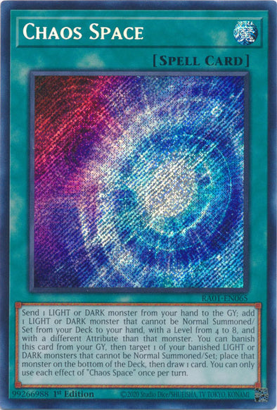 Chaos Space (Secret Rare) - RA01-EN065 - Secret Rare - 1st Edition available at 401 Games Canada