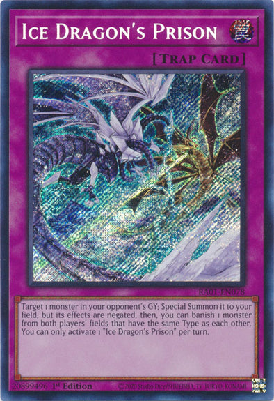 Ice Dragon's Prison (Secret Rare) - RA01-EN078 - Secret Rare - 1st Edition available at 401 Games Canada