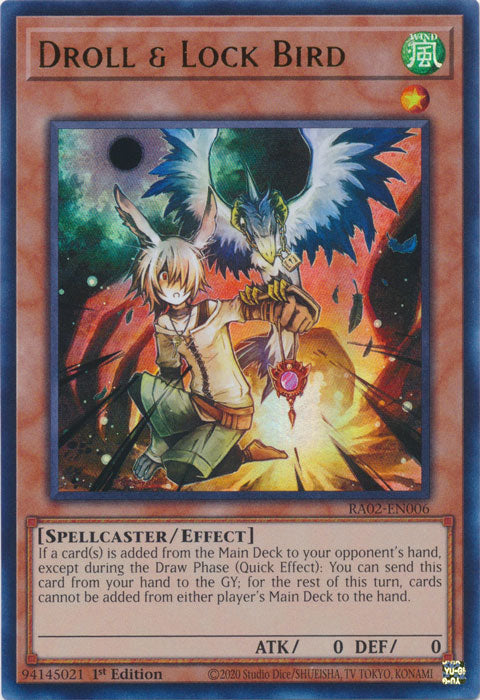 Droll & Lock Bird (UR) - RA02-EN006 - Ultra Rare - 1st Edition