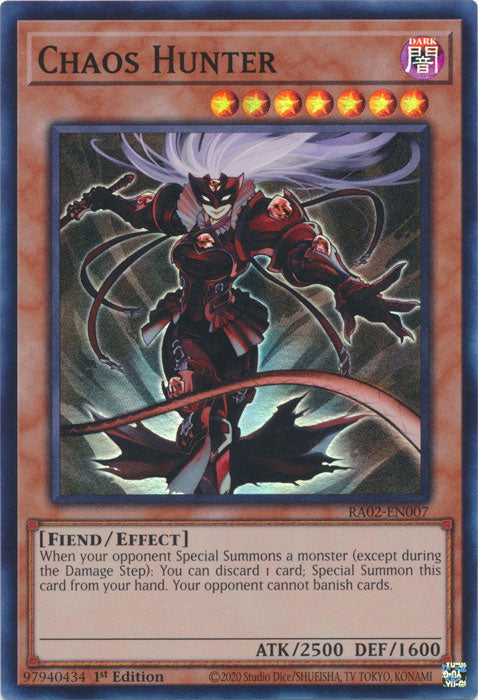 Chaos Hunter - RA02-EN007 - Super Rare - 1st Edition