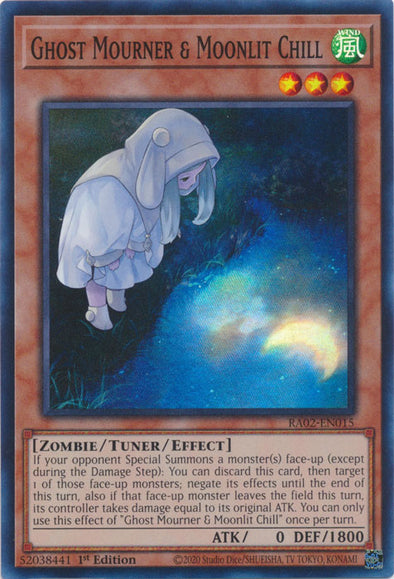 Ghost Mourner & Moonlit Chill - RA02-EN015 - Super Rare - 1st Edition