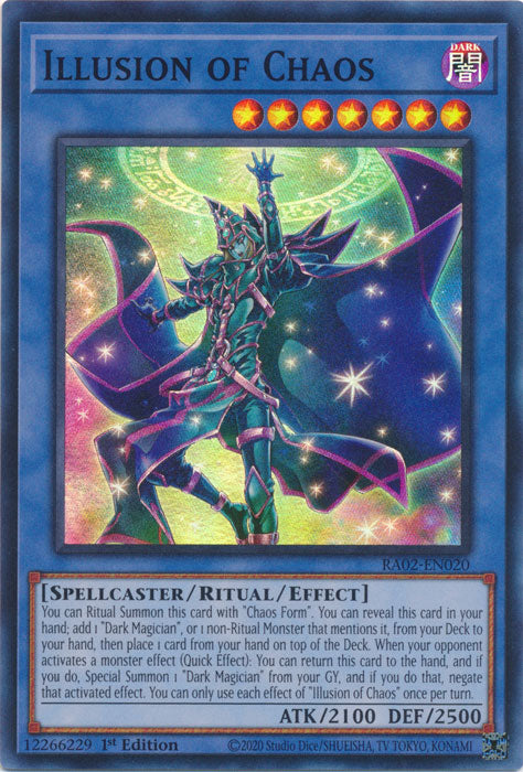 Illusion of Chaos - RA02-EN020 - Super Rare - 1st Edition