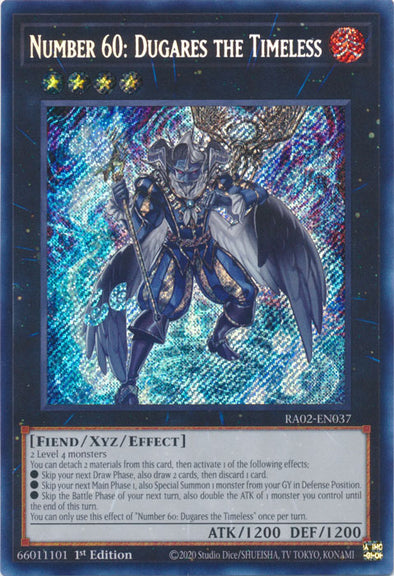 Number 60: Dugares the Timeless (Secret Rare) - RA02-EN037 - Secret Rare - 1st Edition