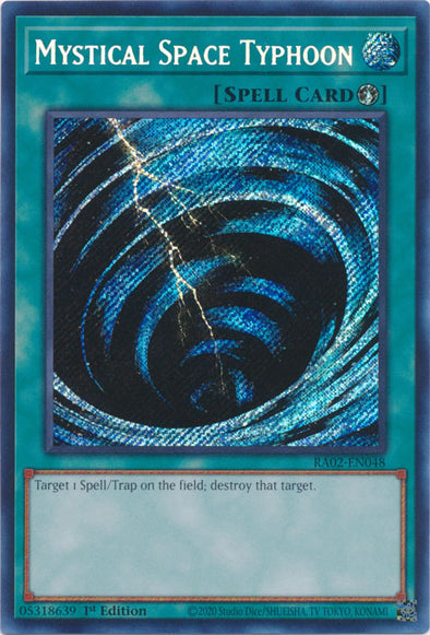 Mystical Space Typhoon (Secret Rare) - RA02-EN048 - Secret Rare - 1st Edition