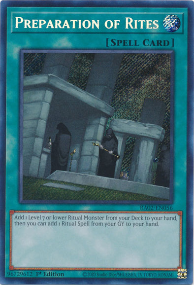 Preparation of Rites (Secret Rare) - RA02-EN056 - Secret Rare - 1st Edition