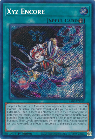 Xyz Encore (Secret Rare) - RA02-EN059 - Secret Rare - 1st Edition