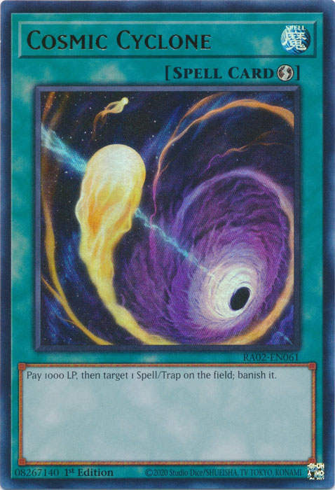 Cosmic Cyclone (UR) - RA02-EN061 - Ultra Rare - 1st Edition