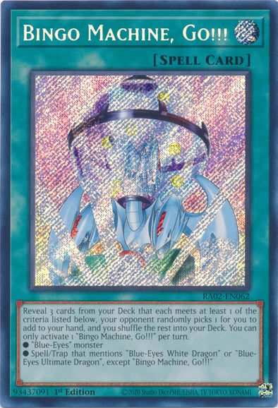 Bingo Machine, Go!!! (Secret Rare) - RA02-EN062 - Secret Rare - 1st Edition