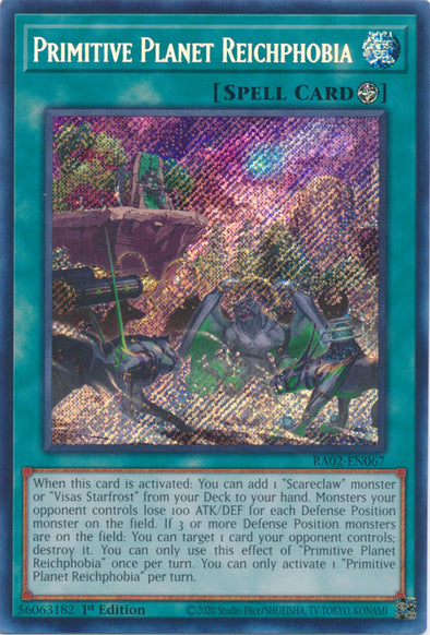 Primitive Planet Reichphobia (Secret Rare) - RA02-EN067 - Secret Rare - 1st Edition