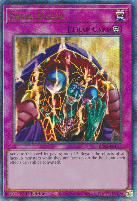 Skill Drain (PUR) - RA02-EN077 - Prismatic Ultimate Rare - 1st Edition