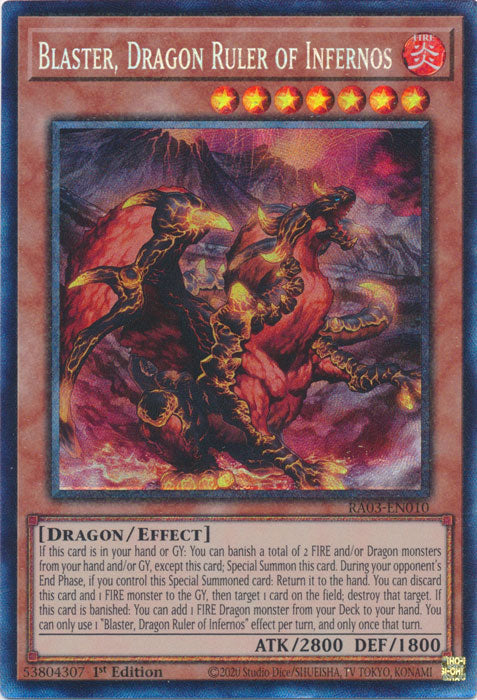 Blaster, Dragon Ruler of Infernos (PCR) - RA03-EN010 - Prismatic Collector's Rare - 1st Edition