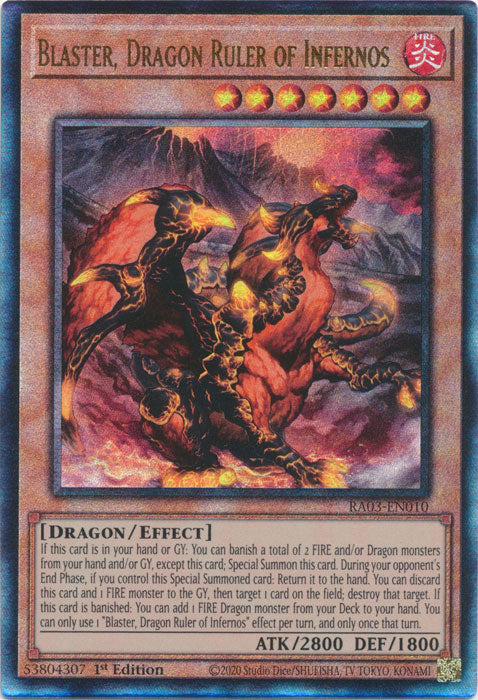 Blaster, Dragon Ruler of Infernos (PUR) - RA03-EN010 - Prismatic Ultimate Rare - 1st Edition