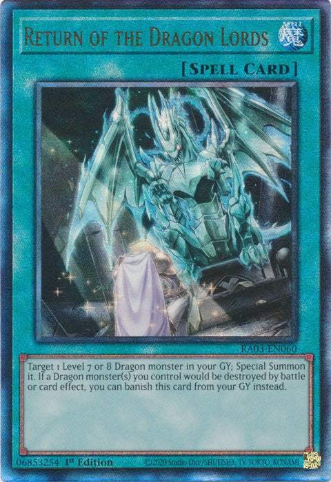Return of the Dragon Lords (PUR) - RA03-EN060 - Prismatic Ultimate Rare - 1st Edition