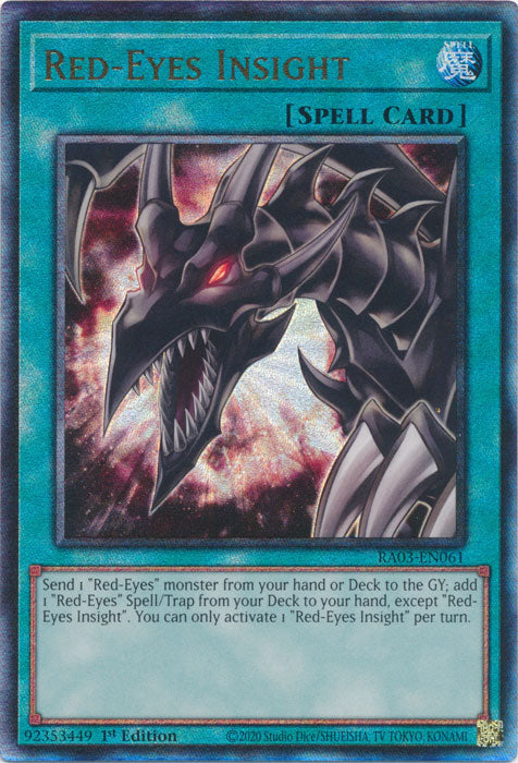 Red-Eyes Insight (PUR) - RA03-EN061 - Prismatic Ultimate Rare - 1st Edition