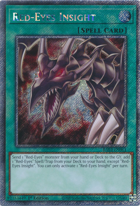 Red-Eyes Insight (Platinum Secret Rare) - RA03-EN061 - Platinum Secret Rare - 1st Edition